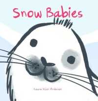 Snow Babies （Board Book）