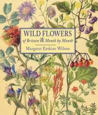 Wild Flowers of Britain : Month by Month