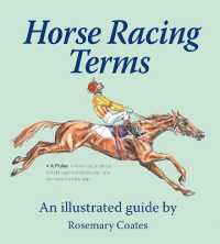 Horse Racing Terms : An illustrated guide -- Hardback
