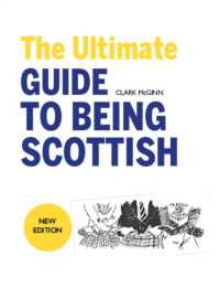 The Ultimate Guide to Being Scottish （3RD）