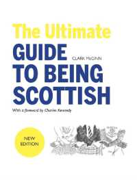 The Ultimate Guide to Being Scottish （3RD）