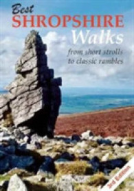 Best Shropshire Walks : From Short Strolls to Classic Rambles （3RD）