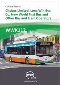 Current Fleet: Citybus Limited, Long Win Bus Co, New World First Bus and other Hong Kong Bus and Tram Operators : WWK112