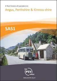 A Fleet History of Pre-war Independent Operators in Angus, Perthshire & Kinross-shire : SAS1