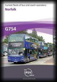 Current Fleets of Bus and Coach Operators: Norfolk : G754