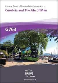Current Fleets of Bus and Coach Operators: Cumbria and Isle of Man : G762