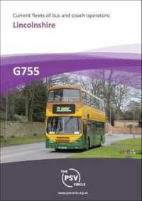 Current Fleets of Bus and Coach Operators: Lincolnshire : G755