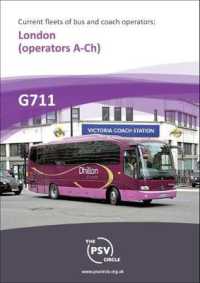 Current Fleets of Bus and Coach Operators: London Operators a to Ch : G711