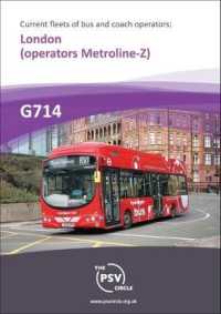 Current Fleets of Bus and Coach Operators: London - Operators Metroline to Z : G714