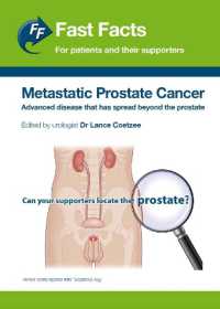 Fast Facts: Metastatic Prostate Cancer for Patients and their Supporters