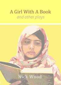 A Girl with a Book : And Other Plays