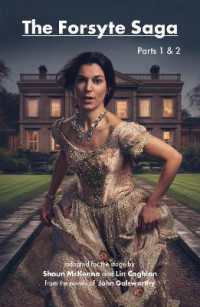 The Forsyte Saga Parts 1 & 2 : adapted for the stage