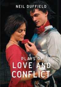 Plays of Love and Conflict