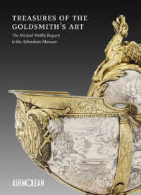 Treasures of the Goldmith's Art : The Michael Wellby Bequest to the Ashmolean Museum