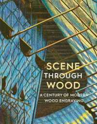Scene through Wood : A Century of Modern Wood Engraving