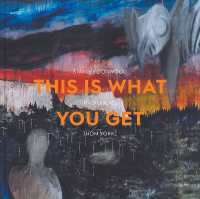 This Is What You Get : Stanley Donwood | Radiohead |Thom Yorke