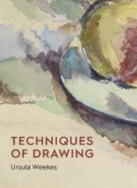 Techniques of Drawing : Historical Perspectives from Europe to Asia