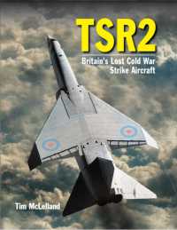 TSR 2 : Britain's Lost Cold War Strike Aircraft