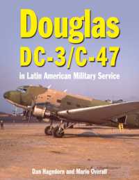 Douglas DC-3 and C-47 : in Latin American Military Service
