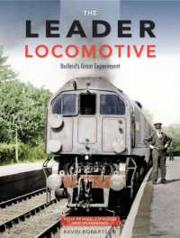 The Leader Locomotive : Bulleid's Great Experiment