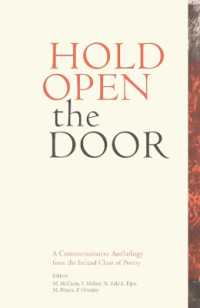 Hold Open the Door : Commemorative Anthology from the Ireland Chair of Poetry