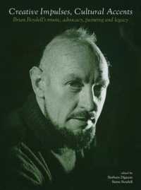 Creative Impulses, Cultural Accents : Brian Boydell's Music, Advocacy, Painting and Legacy