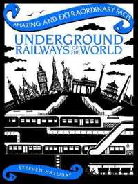 Underground Railways of the World (Amazing and Extraordinary Facts)
