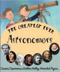 The Greatest Ever Astronomers (The Greats)