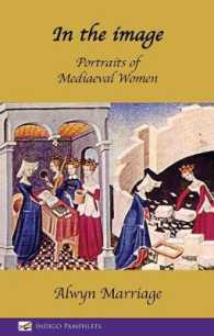 In the Image : Portraits of Mediaeval Women