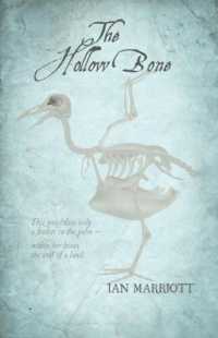 The Hollow Bone