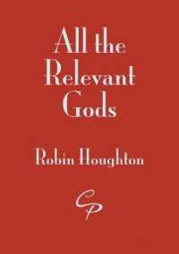 All the Relevant Gods -- Paperback / softback