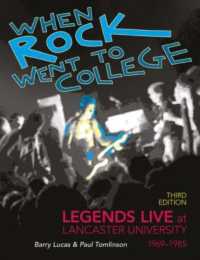 When Rock Went to College 1969-1985 : Legends Live at Lancaster University （3RD）