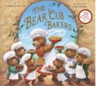 Bear Cub Bakers -- Paperback / softback