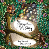 The Orangutan Who Sang (Muddled Monkey Tales)