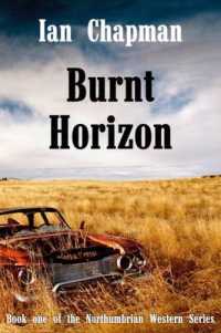 Burnt Horizon (Northumbrian Westerns)
