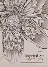 Botanical Art from India : The Royal Botanic Garden Edinburgh Collection