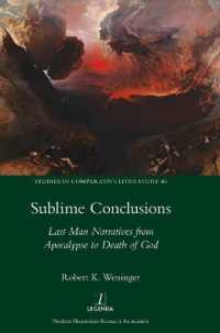 Sublime Conclusions : Last Man Narratives from Apocalypse to Death of God