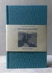 Blue Remembered Hills (Plain Foxed Editions)