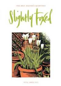Slightly Foxed : The Pram in the Hall (Slightly Foxed: the Real Reader's Quarterly)