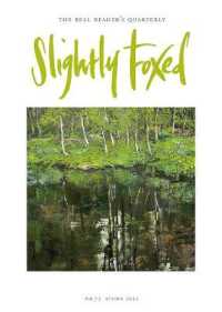 Slightly Foxed : A Year in Barsetshire (Slightly Foxed: the Real Reader's Quarterly)