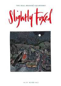Slightly Foxed : 'String is my Foible' (Slightly Foxed: the Real Reader's Quarterly)