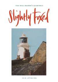 Slightly Foxed: U and I and Me (Slightly Foxed: the Real Reader's Quarterly)