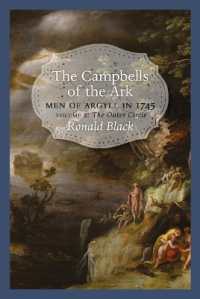 The Campbells of the Ark : Men of Argyll in 1745 - Volume 2
