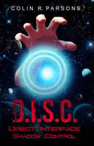 D.I.S.C. : Direct-Interface-Shadow-Control