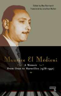 Maurice El Médioni - a Memoir : From Oran to Marseilles (1936-1990)
