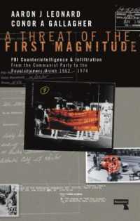 A Threat of the First Magnitude : FBI Counterintelligence & Infiltration from the Communist Party to the Revolutionary Union - 1962-1974