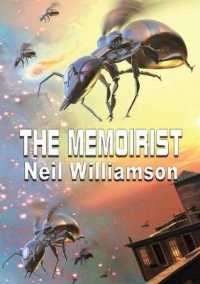 The Memoirist (Newcon Press Novellas)