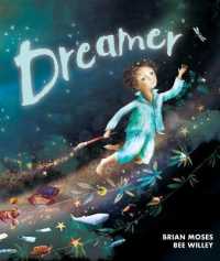 Dreamer : Saving Our Wild World -- Paperback / softback