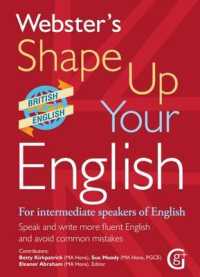 Webster's Shape Up Your English: for Intermediate Speakers of English, Speak and Write More Fluent English and Avoid Common Mistakes