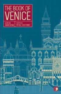 The Book of Venice : A City in Short Fiction (Reading the City)
